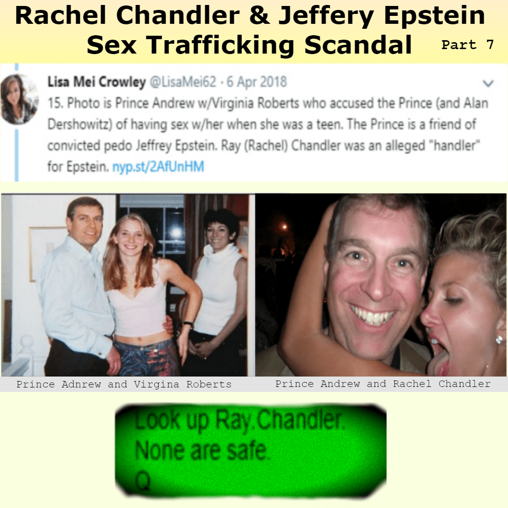 Rachel Chandler & Jeffrey Epstein Sex Trafficking Scandal Part 7 TMB