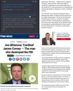 Read more about the article Joe diGenova: ‘Cardinal’ James Comey — The Man Who Destroyed the FBI