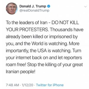 Read more about the article Trump: “To the leaders of Iran – DO NOT KILL YOUR PROTESTERS