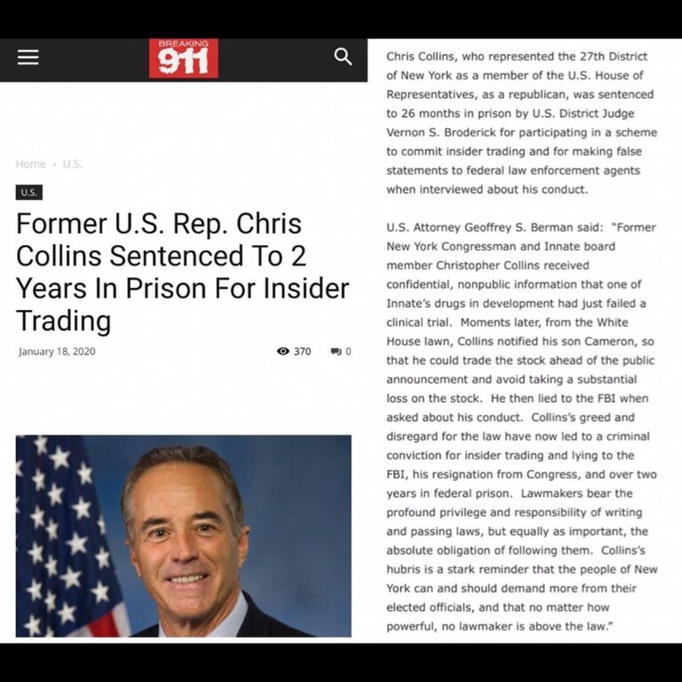 Read more about the article Former (NY) U.S. Rep Chris Collins Sentenced To 2 Years In Prison For Insider Trading