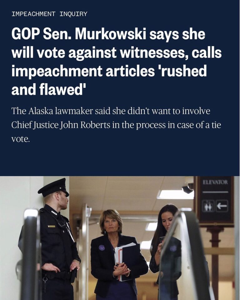 Read more about the article GOP Sen. Murkowski says she will vote against witnesses, calls impeachment articles ‘rushed and flawed’