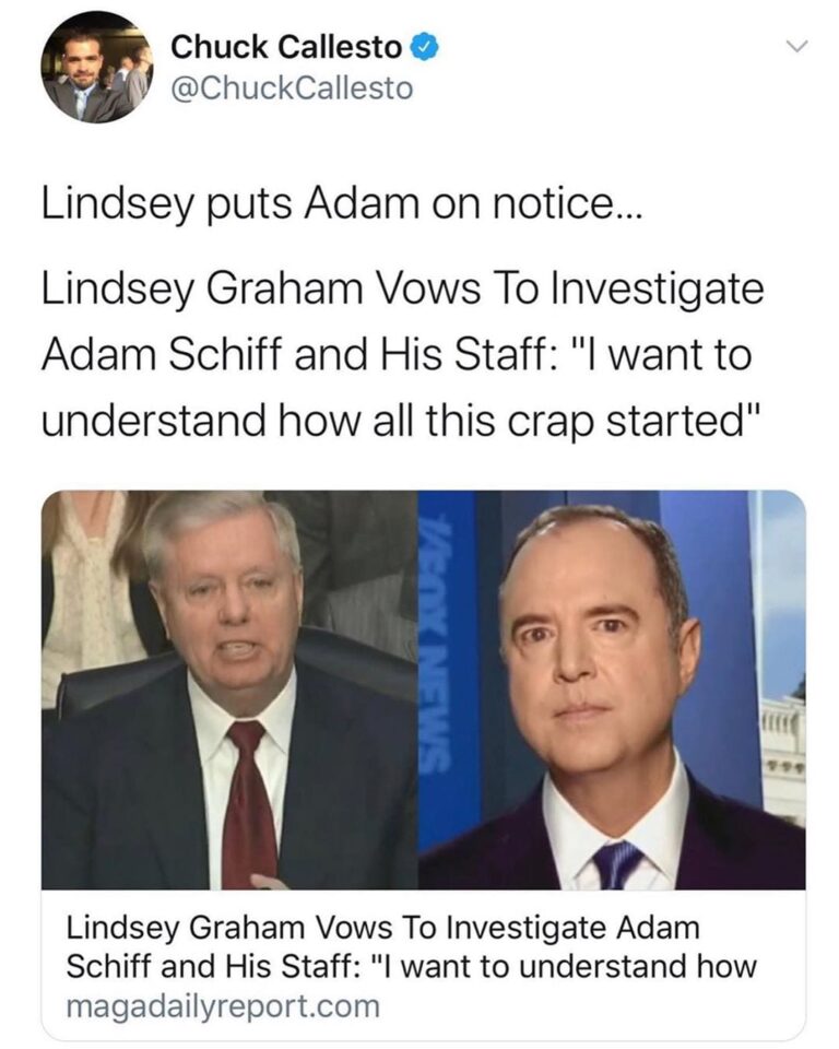 Read more about the article Lindsey Graham Puts Adam Schiff On Notice That Senate Will Investigate “how all this crap started”