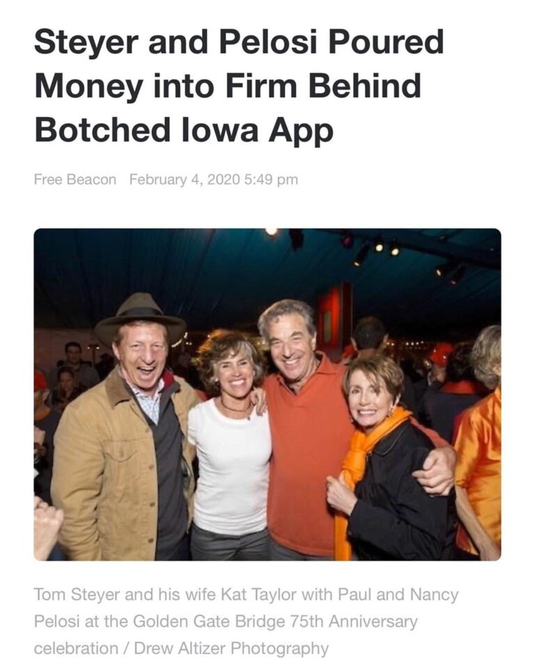 Read more about the article Steyer and Pelosi Poured Money into Firm Behind Botched Iowa App