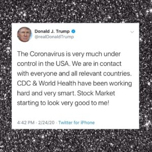 Read more about the article POTUS: “The Coronavirus is very much under control in the USA”