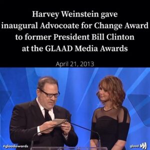 Read more about the article Harvey Weinstein gave inaugural Advocate for Change Award to former President Bill Clinton at the GLAAD Media Awards