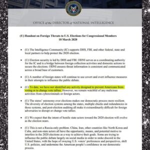 Read more about the article DNI “To date, we have not identified any activity designed to prevent Americans from or to change vote tallies.”