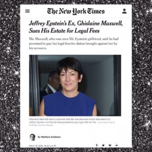 Read more about the article Jeffrey Epstein’s Ex, Ghislaine Maxwell, Sues His Estate for Legal Fees