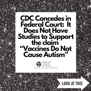 Read more about the article CDC Concedes in Federal Court: It Does Not Have Studies to Support the claim "Vaccines Do Not Cause Autism"