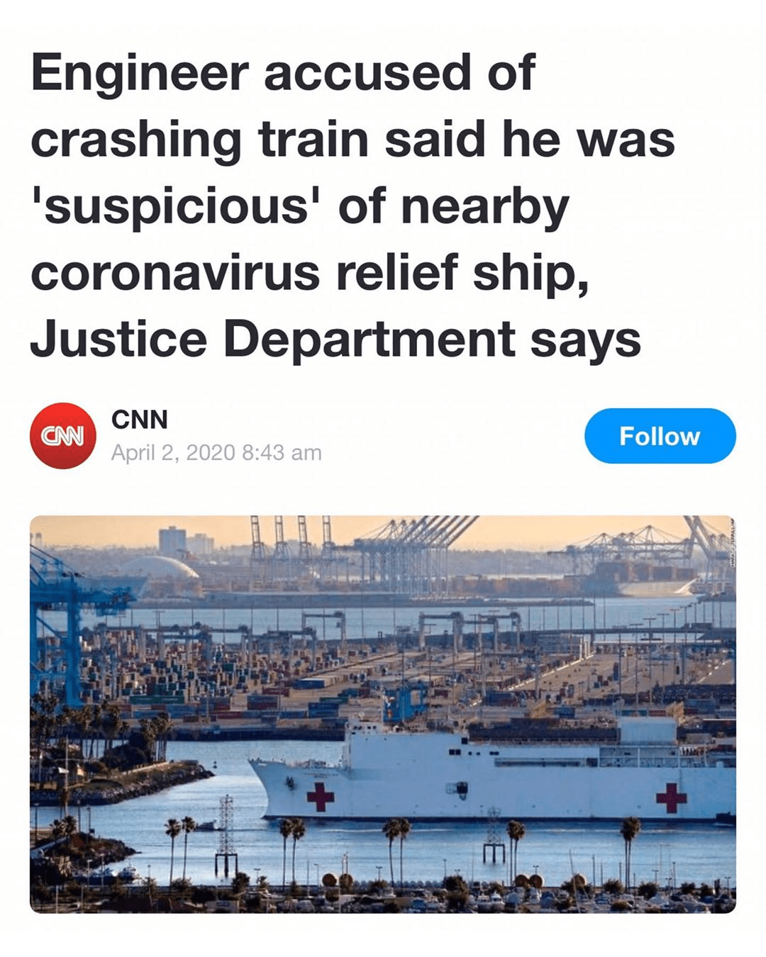 You are currently viewing Engineer accused of crashing train said he was "suspicious" of nearby coronavirus relief ship, Justice Department says