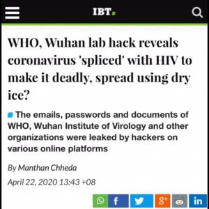 Read more about the article WHO, Wuhan Lab Reveals Coronavirus “Spliced” With HIV To Make It Deadly, Spread Using Dry Ice?