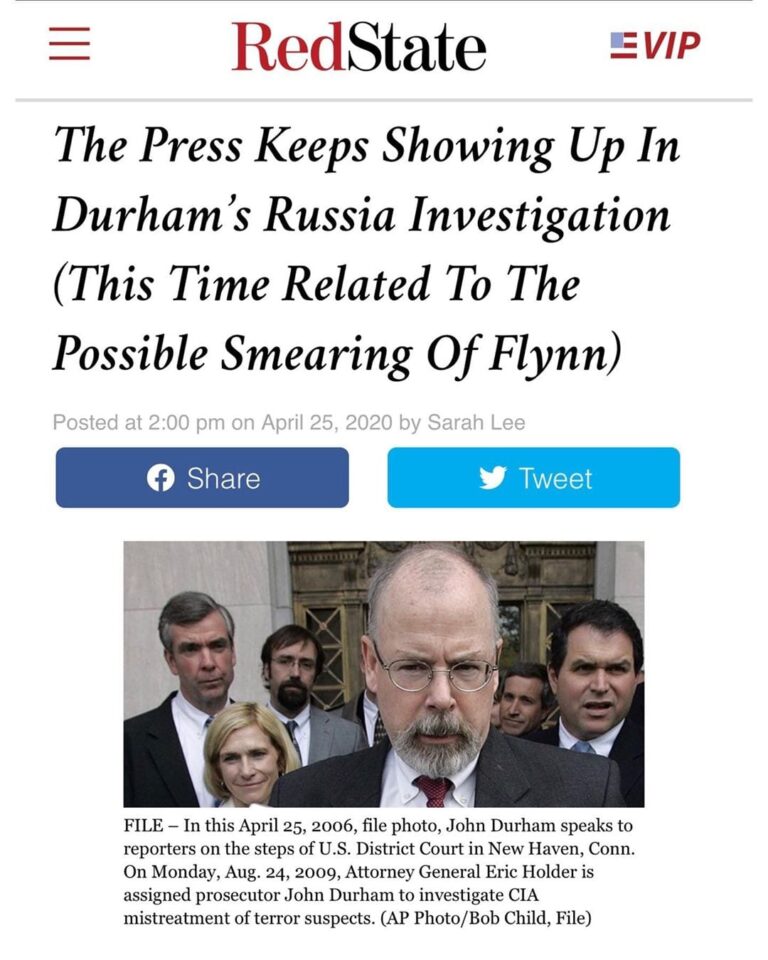 Read more about the article The Press Keeps Showing Up In Durham’s Russia Investigation (This Time Related To The Possible Smearing Of Flynn)