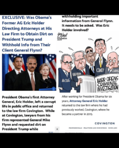 Read more about the article EXCLUSIVE: Was Obama’s Former AG Eric Holder Directing Attorneys at His Law Firm to Obtain Dirt on President Trump and Withhold Info from Their Client General Flynn?