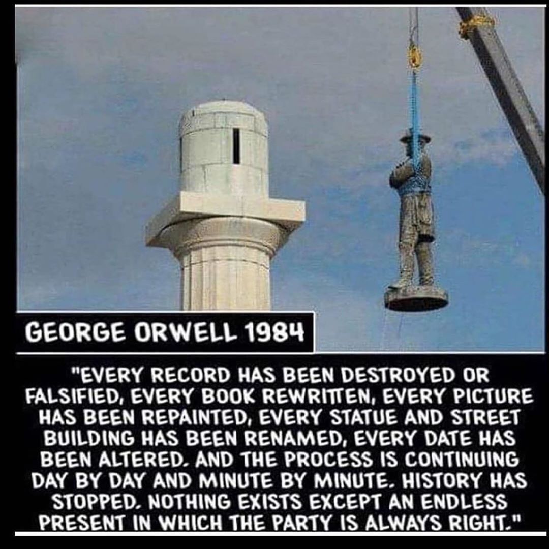 ORWELL 1984 "EVERY RECORD HAS BEEN DESTROYED OR FALSIFIED