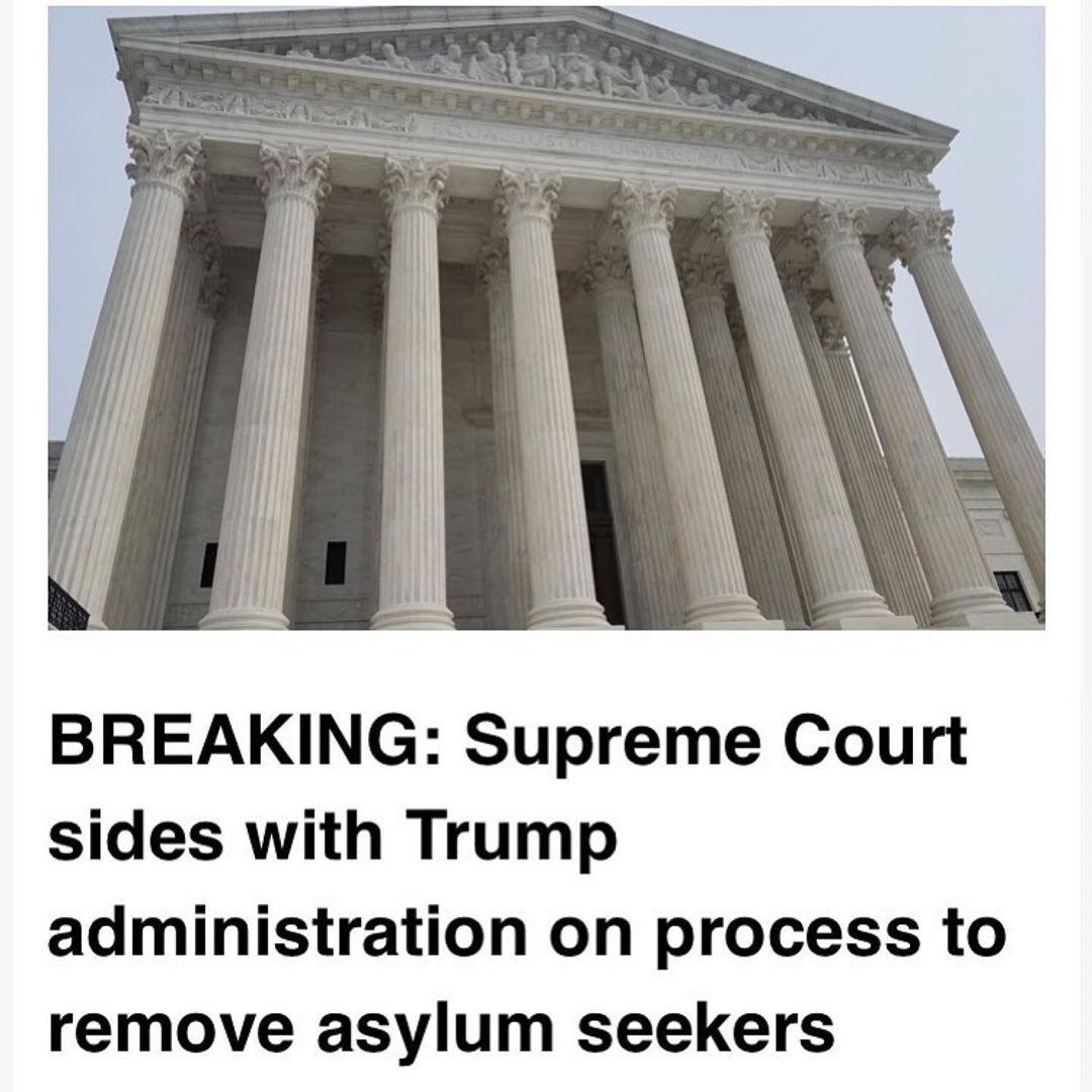 You are currently viewing BREAKING: Supreme Court sides with Trump administration on process to remove asy…