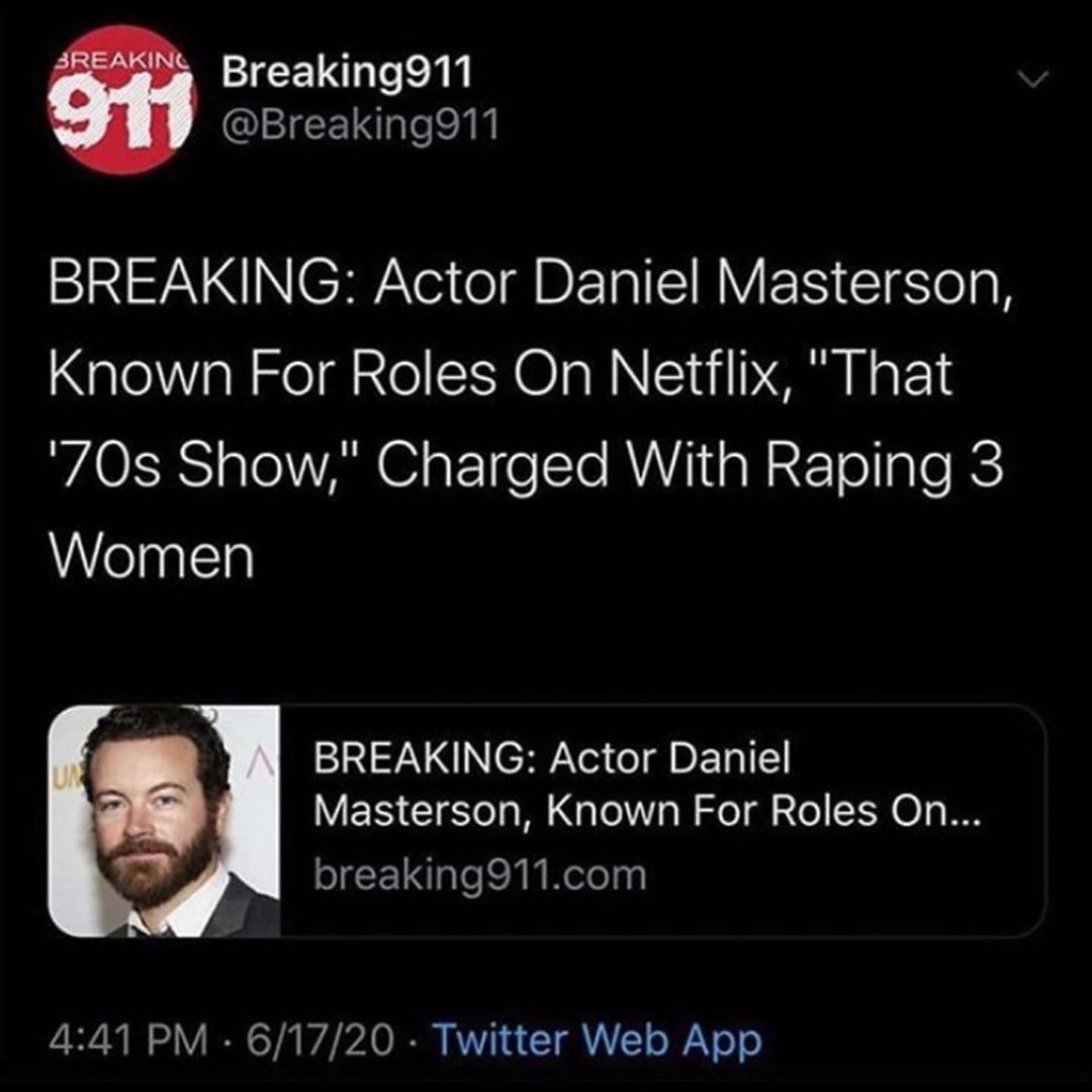 BREAKING: Actor Daniel Masterson, Known For Roles On Netflix, "That '70s Show," Charged With Raping 3 Women