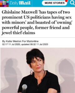 Read more about the article Ghislaine Maxwell ‘has tapes of two prominent US politicians having sex with min…