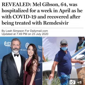 Read more about the article It turns out Mel Gibson contracted the rona back in April and the public is just…