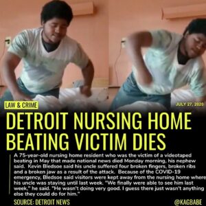 Read more about the article A 75-year-old nursing home resident who was the victim of a videotaped beating i…