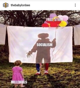 Read more about the article Socialism, Millennials & Free Stuff