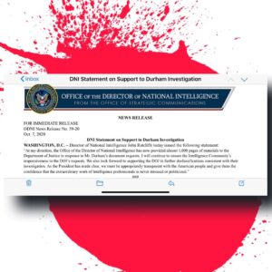 Read more about the article DNI Ratcliffe: The ODNI has now provided almost 1,000 pages of materials to the