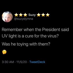 Read more about the article Remember when the President said UV light is a cure for the virus?