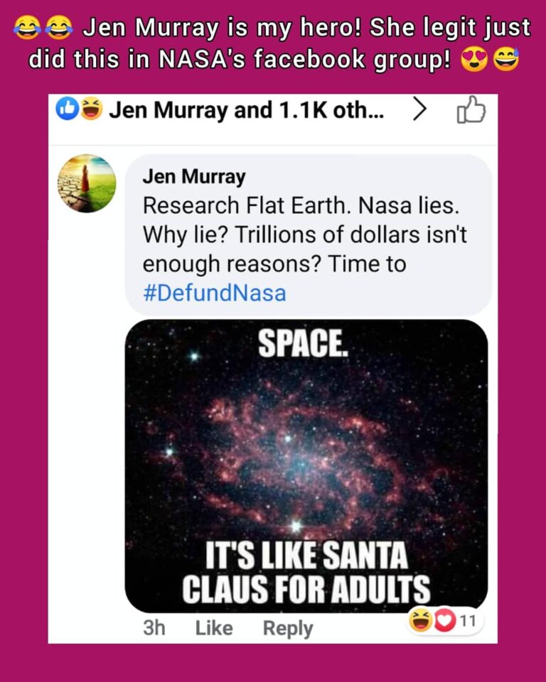 Read more about the article Jen Murray is my hero! She legit just did this in NASA’s Facebook group!