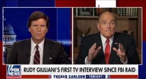 Read more about the article WATCH: Rudy Giuliani appears on Tucker in first TV interview since FBI raid
