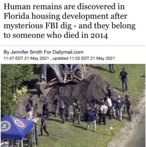 Read more about the article Mysterious FBI dig in B R O W A R D county housing development turns up human re