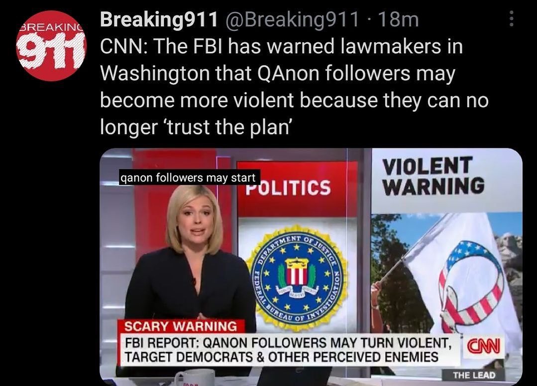 You are currently viewing CNN: The FBI has warned lawmakers in Washington that QAnon followers may become