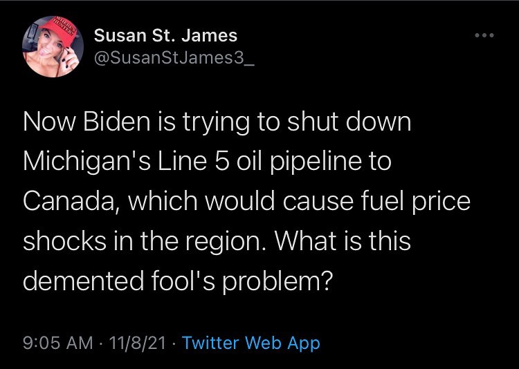 Read more about the article Now Biden is trying to shut down Michigan’s Line 5 oil pipeline to Canada, which would cause fuel price shocks in the region. What is this demented fool’s problem?
