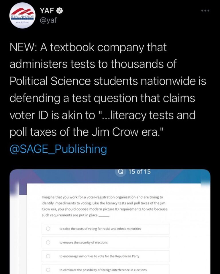 Read more about the article NEW: A textbook company that administers tests to thousands of Political Science students nationwide is defending a test question that claims voter ID is akin to “…literacy tests and poll taxes of the Jim Crow era.”