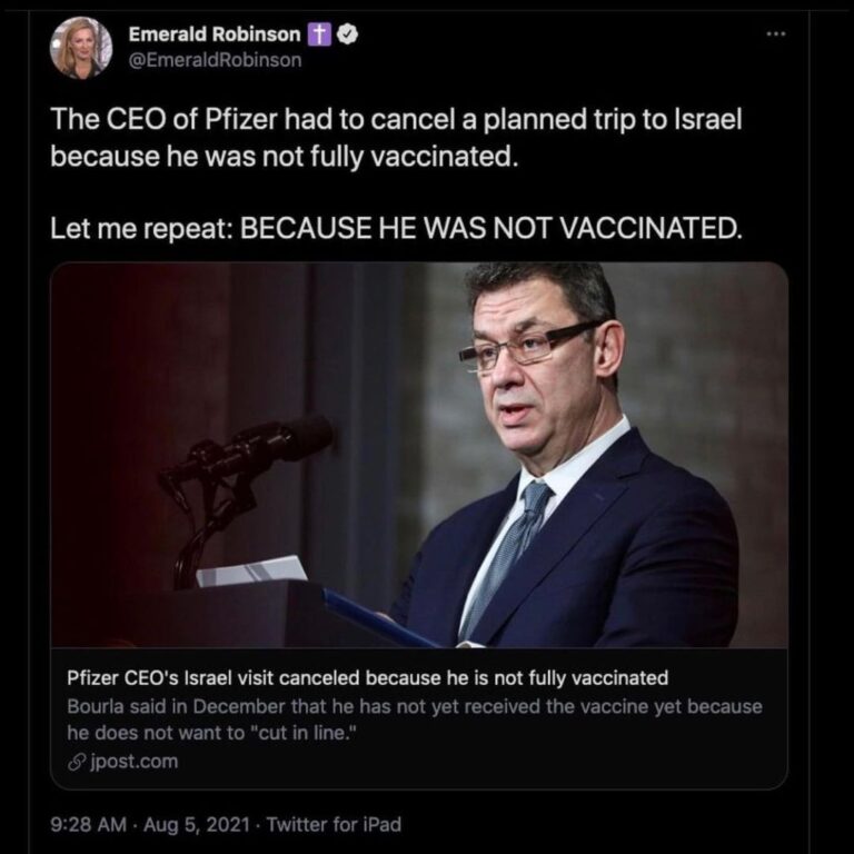Read more about the article The CEO of Pfizer had to cancel a planned trip to Israel because he was not fully vaccinated. – Let me repeat: BECAUSE HE WAS NOT VACCINATED.