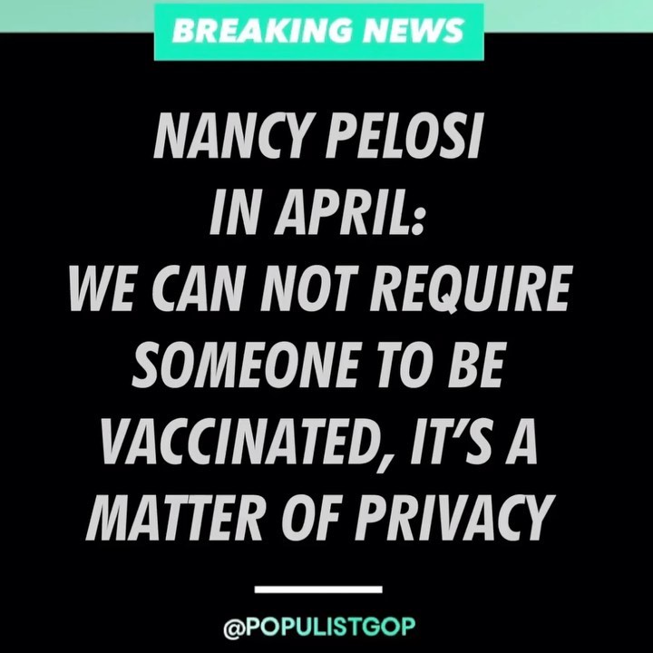 Read more about the article Nancy Pelosi on April 29, 2021: 
“So here’s the thing: We cannot require someone