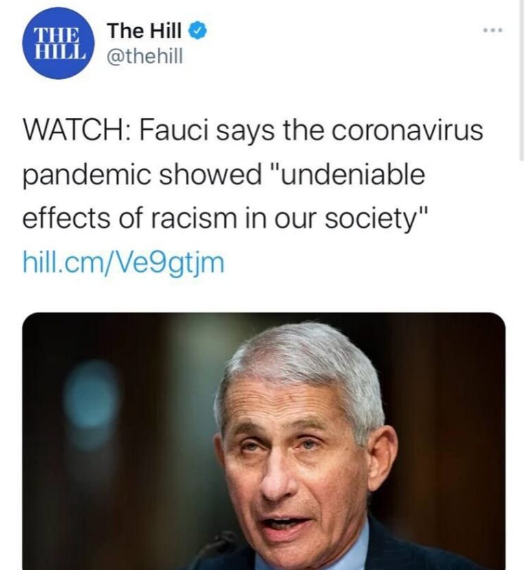 Read more about the article WATCH: Fauci says the coronavirus pandemic showed “undeniable effects of racism in our society” – Fauci, why is there a money trail connecting you to the Wuhan Lab?