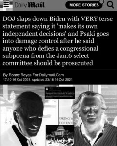 Read more about the article DOJ slaps down Biden with VERY terse statement saying it ‘makes its own independent decisions’ and Psaki goes into damage control after he said anyone who defies a congressional subpoena from the Jan.6 select committee should be prosecuted