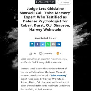 Read more about the article Judge Lets Ghislaine Maxwell Call ‘False Memory’ Expert Who Testified as Defense Psychologist for Robert Durst, O.J. Simpson, Harvey Weinstein