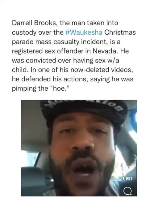 Read more about the article You need to watch this. Darrell Brooks, the man taken into custody over the Waukesha Christmas parade mass casualty incident, is a registered sex offender in Nevada. He was convicted over having sex with a child.