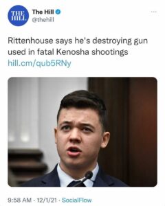 Read more about the article Rittenhouse says he’s destroying gun used in fatal Kenosha shootings