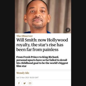 Read more about the article Will Smith: now Hollywood royalty, the star’s rise has been far from painless