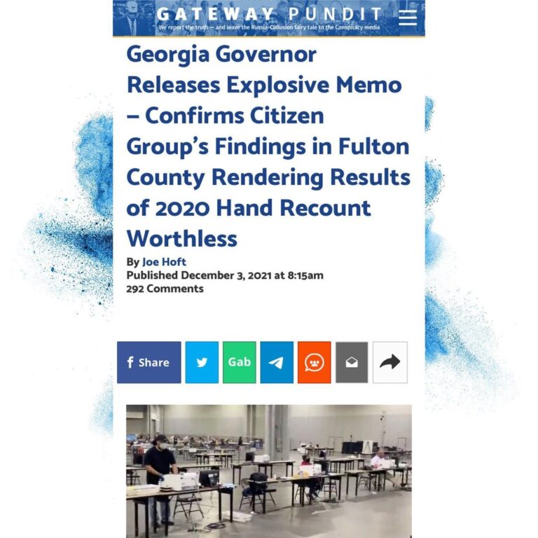 Read more about the article Georgia Governor Releases Explosive Memo — Confirms Citizen Group’s Findings in Fulton County Rendering Results of 2020 Hand Recount Worthless