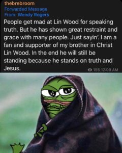 Read more about the article People get mad at Lin Wood for speaking truth. But he has shown great restraint and grace with many people. Just sayin’. I am a fan and supporter of my brother in Christ Lin Wood. In the end he will still be standing because he stands on truth and Jesus.