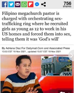 Read more about the article Filipino megachurch pastor is charged with orchestrating sex- trafficking ring where he recruited girls as young as 12 to work in his US homes and forced them into sex, telling them it was ‘God’s will’