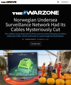 Read more about the article Norwegian Undersea Surveillance Network Had Its Cables Mysteriously Cut