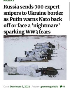 Read more about the article Russia sends 700 expert snipers to Ukraine border as Putin warns Nato back off or face a ‘nightmare’ sparking fears