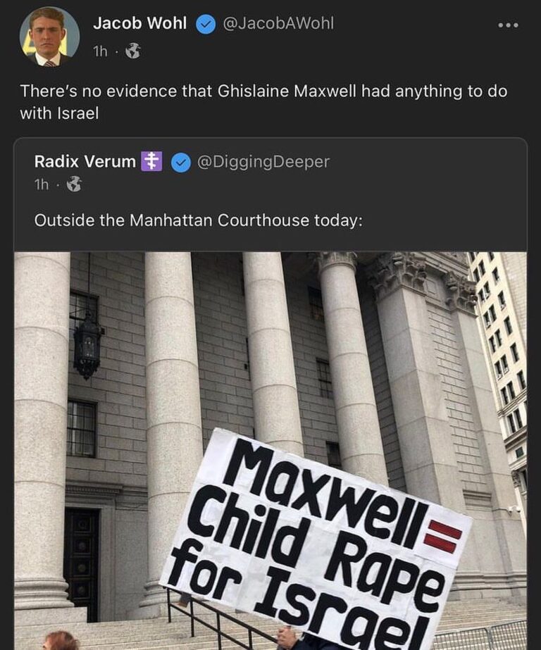 Read more about the article There’s no evidence that Ghislaine Maxwell had anything to do with Israel – Outside the Manhattan Courthouse today: Maxwell for child rape Israel