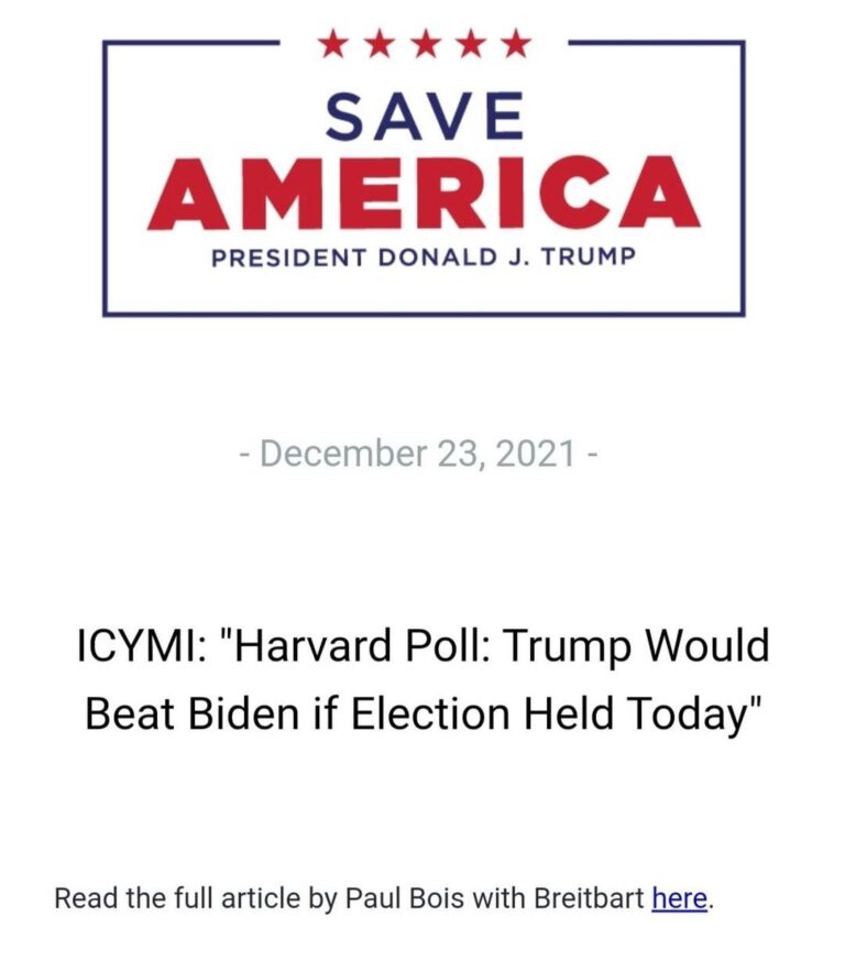Read more about the article FAX ALL YOU SHILLS CAN SEETHE – – December 23, 2021 – ICYMI: “Harvard Poll: Trump Would Beat Biden if Election Held Today”