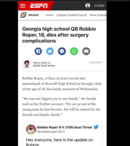 Read more about the article Routine surgery huh – Georgia high school QB Robbie Roper, 18, dies after surgery complications