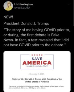 Read more about the article NEW! President Donald J. Trump: “The story of me having COVID prior to, or during, the first debate is Fake News. In fact, a test revealed that I did not have COVID prior to the debate.”