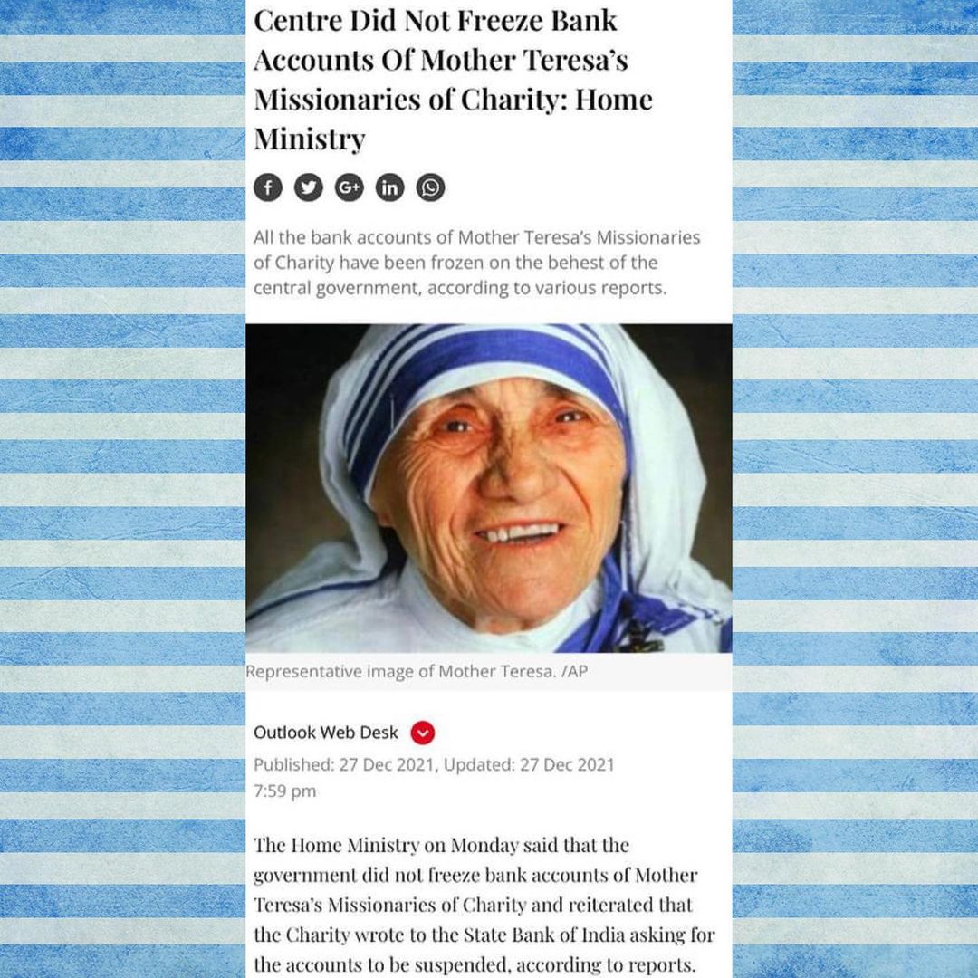 You are currently viewing Centre l)id Not Freeze Bank Accounts Of Mother Teresa’s Missionaries of Charity: Ilomc Ministry