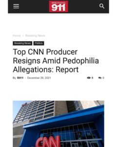 Read more about the article BREAKING: DOOMERS AINT GON MAKE IT – Top CNN Producer Resigns Amid Pedophilia Allegations: Report
